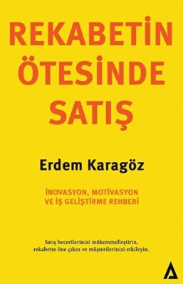 Rekabetin Ötesinde Satış - Kanon Kitap