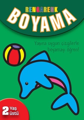 Rengarenk Boyama (2 Yaş Üstü) - Parıltı Yayınları