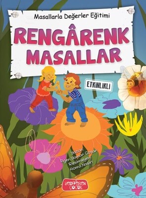 Rengarenk Masallar - Masallarla Değerler Eğitimi - Yediveren Çocuk