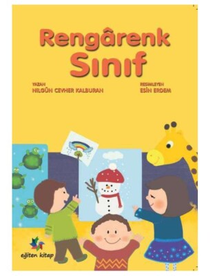 Rengarenk Sınıf - Eğiten Kitap