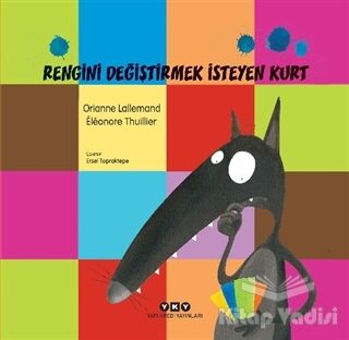 Rengini Değiştirmek İsteyen Kurt - 1