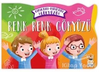 Renk Renk Gökyüzü - Kıpırtılı Pırıltılı Gökyüzü - 1