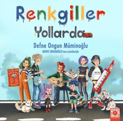 Renkgiller Yollarda - Artemis Yayınları