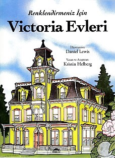 Renklendirmeniz İçin - Victoria Evleri - Maya Kitap