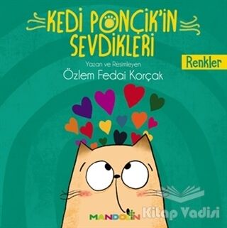 Renkler - Kedi Ponçik'in Sevdikleri - 1