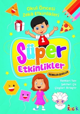 Renkler-Şekiller - Süper Etkinlikler - Bıcırık Yayıncılık