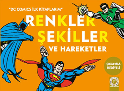 Renkler Şekiller ve Hareketler - Artemis Yayınları