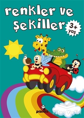 Renkler ve Şekiller - Beyaz Panda Yayınları