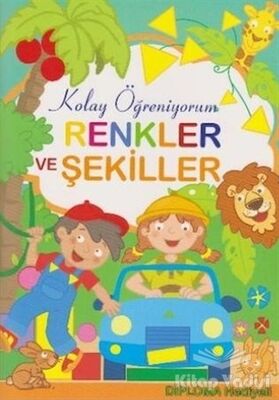 Renkler ve Şekiller - Kolay Öğreniyorum - 1