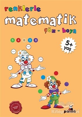 Renklerle Matematik - Beyaz Panda Yayınları