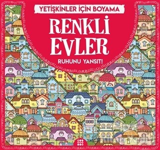 Renkli Evler - Yetişkinler İçin Boyama - Dokuz Yayınları