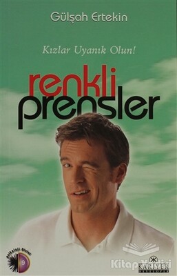 Renkli Prensler - Kariyer Yayınları