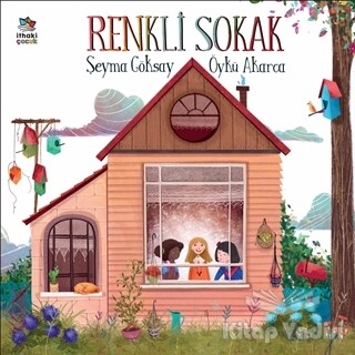 Renkli Sokak - İthaki Çocuk Yayınları