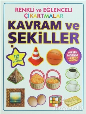 Renkli ve Eğlenceli Çıkartmalar - Kavram ve Şekiller (Concept and Figures) - Parıltı Yayınları