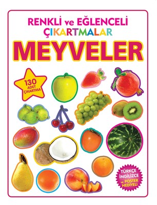 Renkli ve Eğlenceli Çıkartmalar Meyveler - Parıltı Yayınları