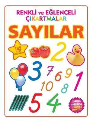 Renkli ve Eğlenceli Çıkartmalar - Sayılar - Parıltı Yayınları