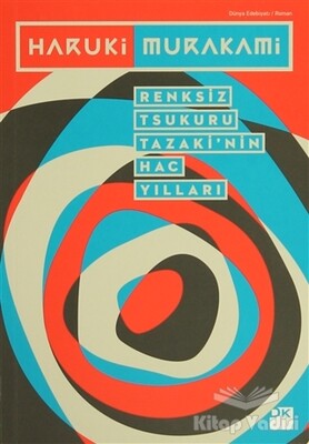 Renksiz Tsukuru Tazaki’nin Hac Yılları - Doğan Kitap