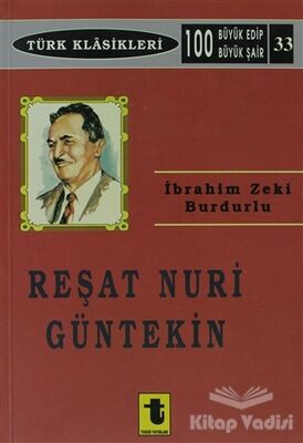 Reşat Nuri Güntekin - 1