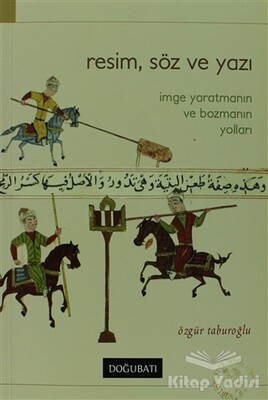 Resim, Söz ve Yazı - Doğu Batı Yayınları