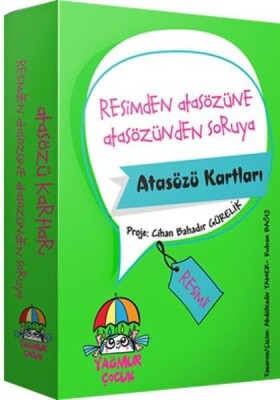 Resimden Atasözüne, Atasözünden Soruya - Atasözü Kartları 1 - Eğiten Kitap