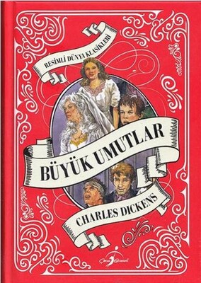 Resimli Dünya Çocuk Klasikleri Büyük Umutlar Ciltli - Çocuk Gezegeni