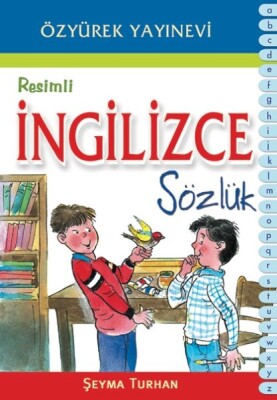 Resimli İngilizce Sözlük - Özyürek Yayınları