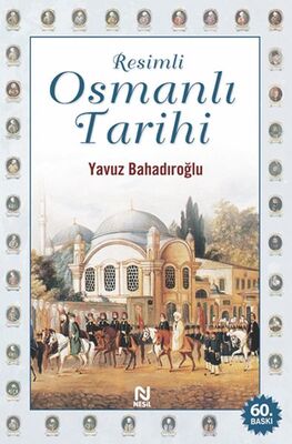 Resimli Osmanlı Tarihi - 1