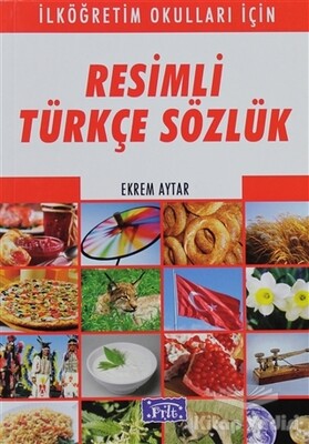 Resimli Türkçe Sözlük - Parıltı Yayınları