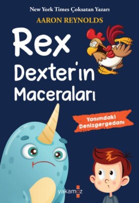 Rex Dexter’in Maceraları - Yakamoz Yayınları