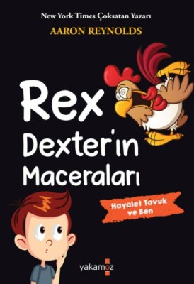 Rex Dexter’in Maceraları - Yakamoz Yayınları
