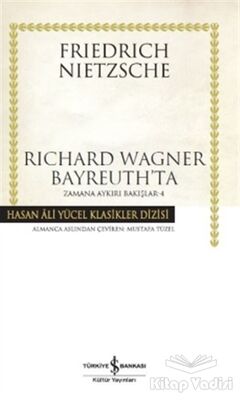 Richard Wagner Bayreuth’ta - 1