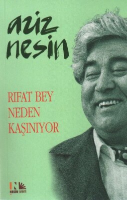 Rıfat Bey Neden Kaşınıyor - Nesin Yayınları