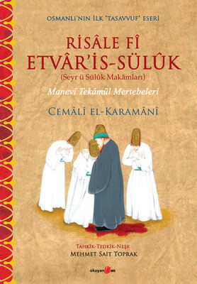 Risale Fi Etvar'is-Süluk - Manevi Tekamül Mertebeleri - Okuyan Us Yayınları