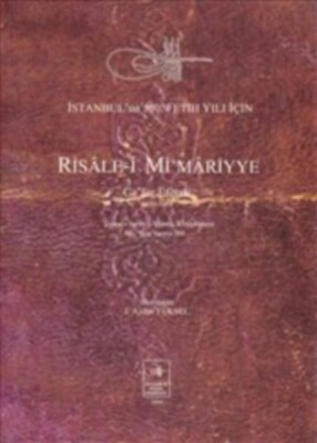 Risale-i Mimariyye Cafer Efendi 1023/1614 - İstanbul Fetih Cemiyeti Yayınları