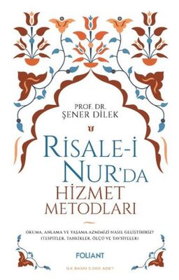 Risale-i Nur'da Hizmet Metodları - 1