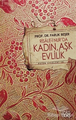 Risale-i Nurda Kadın, Evlilik ve Aşk - Nun Yayıncılık