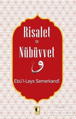 Risalet ve Nübüvvet - Ehil Yayınları