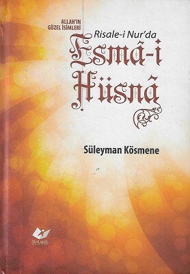 Risali-i Nurda Esma-i Hüsna - Yeni Asya Neşriyat