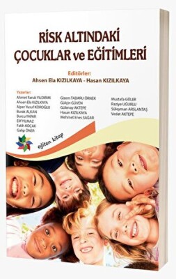 Risk Altındaki Çocuklar ve Eğitimleri - Eğiten Kitap