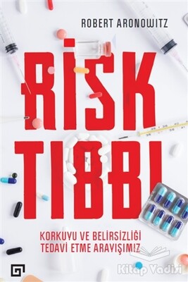 Risk Tıbbı - Koç Üniversitesi Yayınları