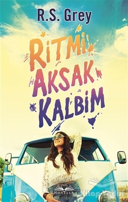 Ritmi Aksak Kalbim - Novella Yayınları