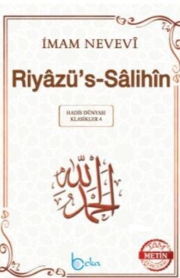 Riyazü's-Salihin (Tam Metin - Orta Boy) - Beka Yayınları