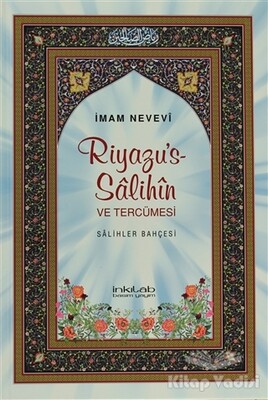 Riyazu’s-Salihin ve Tercümesi (Büyük Boy) - İnkılab Yayınları