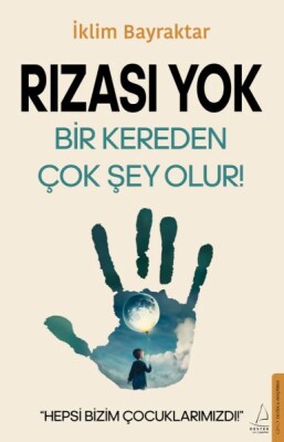 Rızası Yok - Destek Yayınları