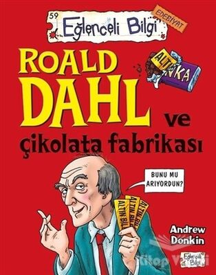 Roald Dahl ve Çikolata Fabrikası - 1