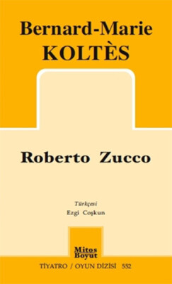 Roberto Zucco - Mitos Yayınları