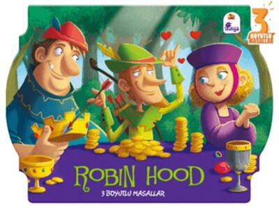 Robin Hood - 3 Boyutlu Masallar - İndigo Kitap