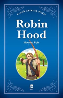 Robin Hood - Ema Genç