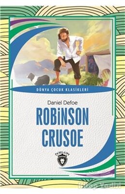 Robinson Crusoe - Dorlion Yayınları