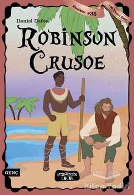 Robinson Crusoe - Yediveren Çocuk